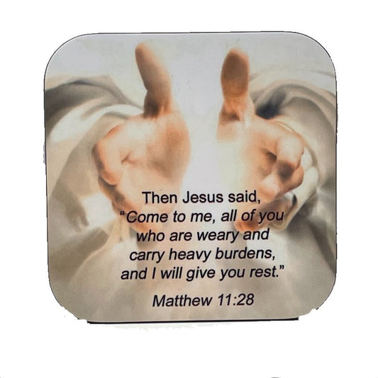 Matthew 11:28 Coaster